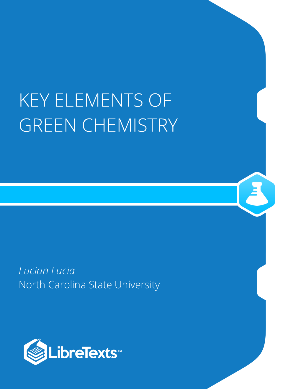 Key Elements of Green Chemistry