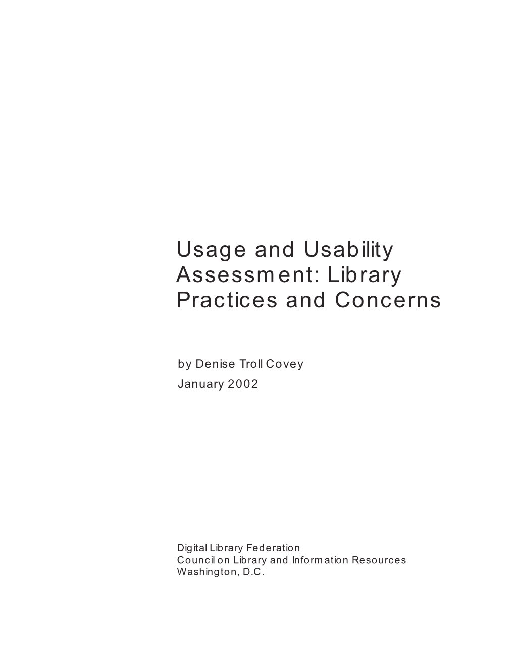 Usage and Usability Assessment: Library Practices and Concerns