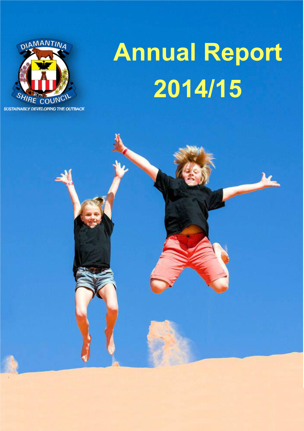 Annual Report 2014/15 Diamantina History
