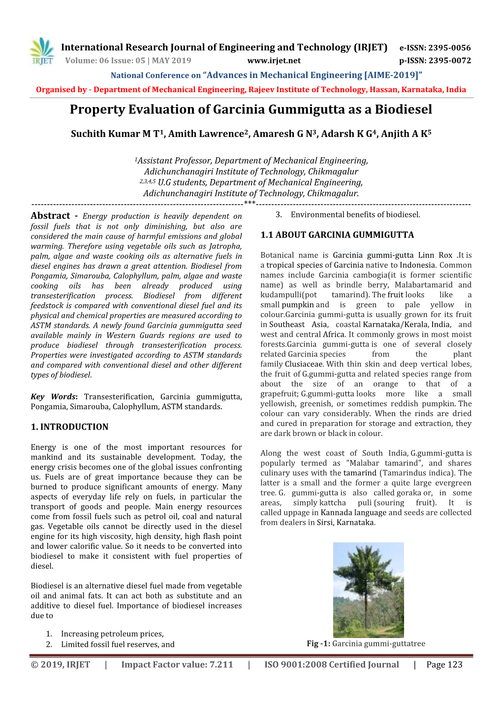 Property Evaluation of Garcinia Gummigutta As a Biodiesel