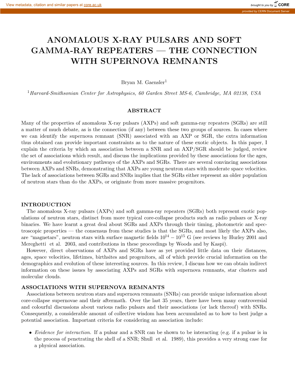 Anomalous X-Ray Pulsars and Soft Gamma-Ray Repeaters — the Connection with Supernova Remnants