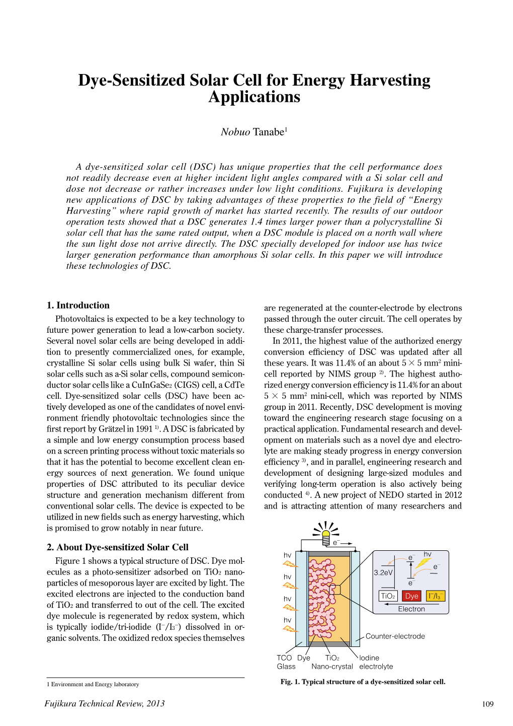 Dye-Sensitized Solar Cell for Energy Harvesting Applications