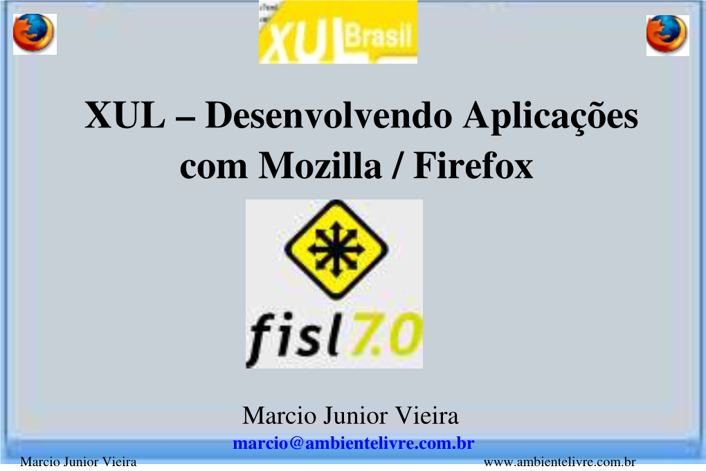 XUL – Desenvolvendo Aplicações Com Mozilla / Firefox