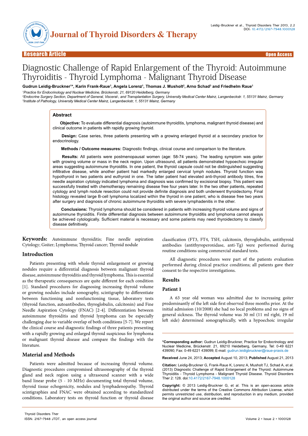 Malignant Thyroid Disease Gudrun Leidig-Bruckner1*, Karin Frank-Raue1, Angela Lorenz1, Thomas J