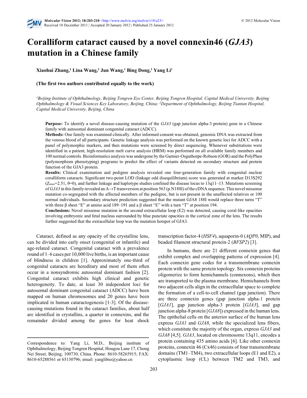 Coralliform Cataract Caused by a Novel Connexin46 (GJA3) Mutation in a Chinese Family