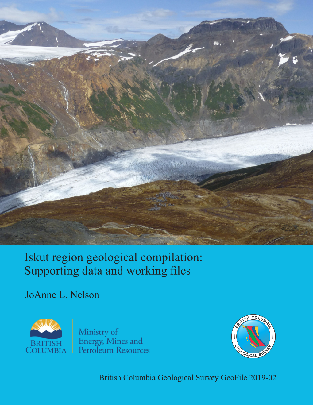 Iskut Region Geological Compilation: Supporting Data and Working Files