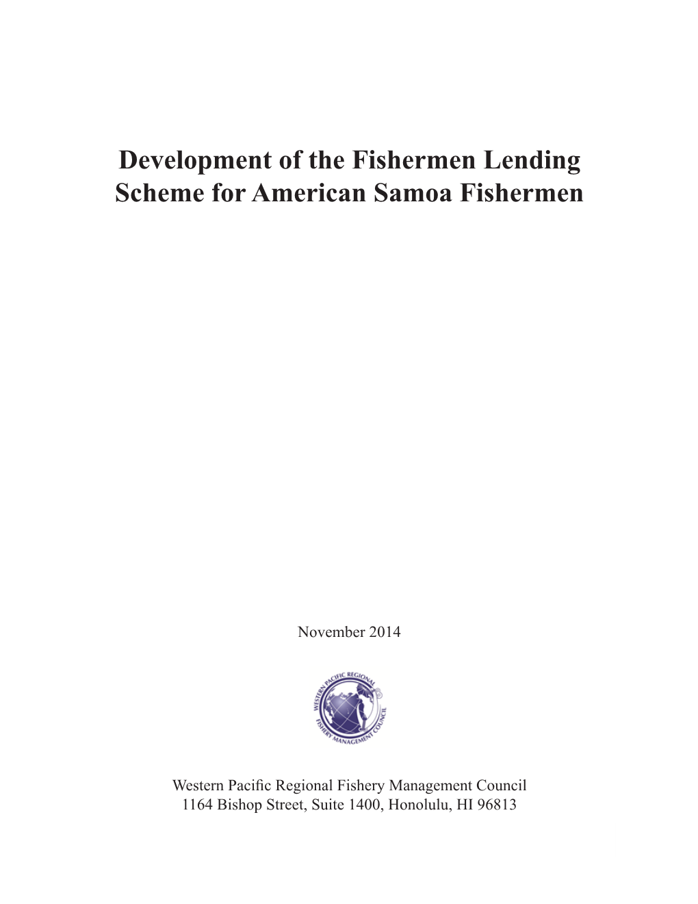 Development of the Fishermen Lending Scheme for American Samoa Fishermen