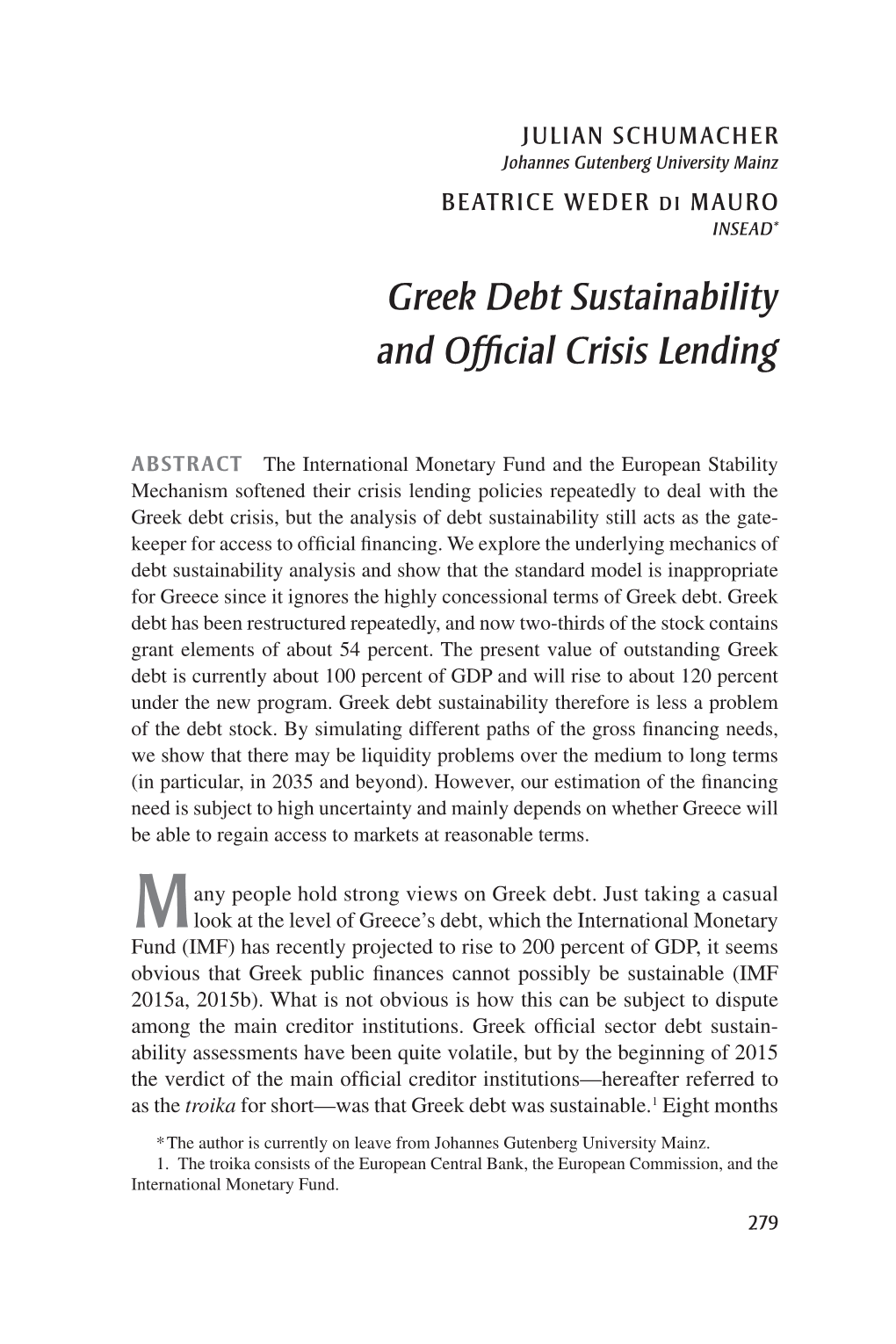 Greek Debt Sustainability and Official Crisis Lending