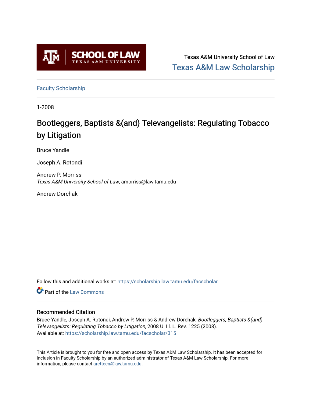 Bootleggers, Baptists &(And) Televangelists: Regulating Tobacco by Litigation