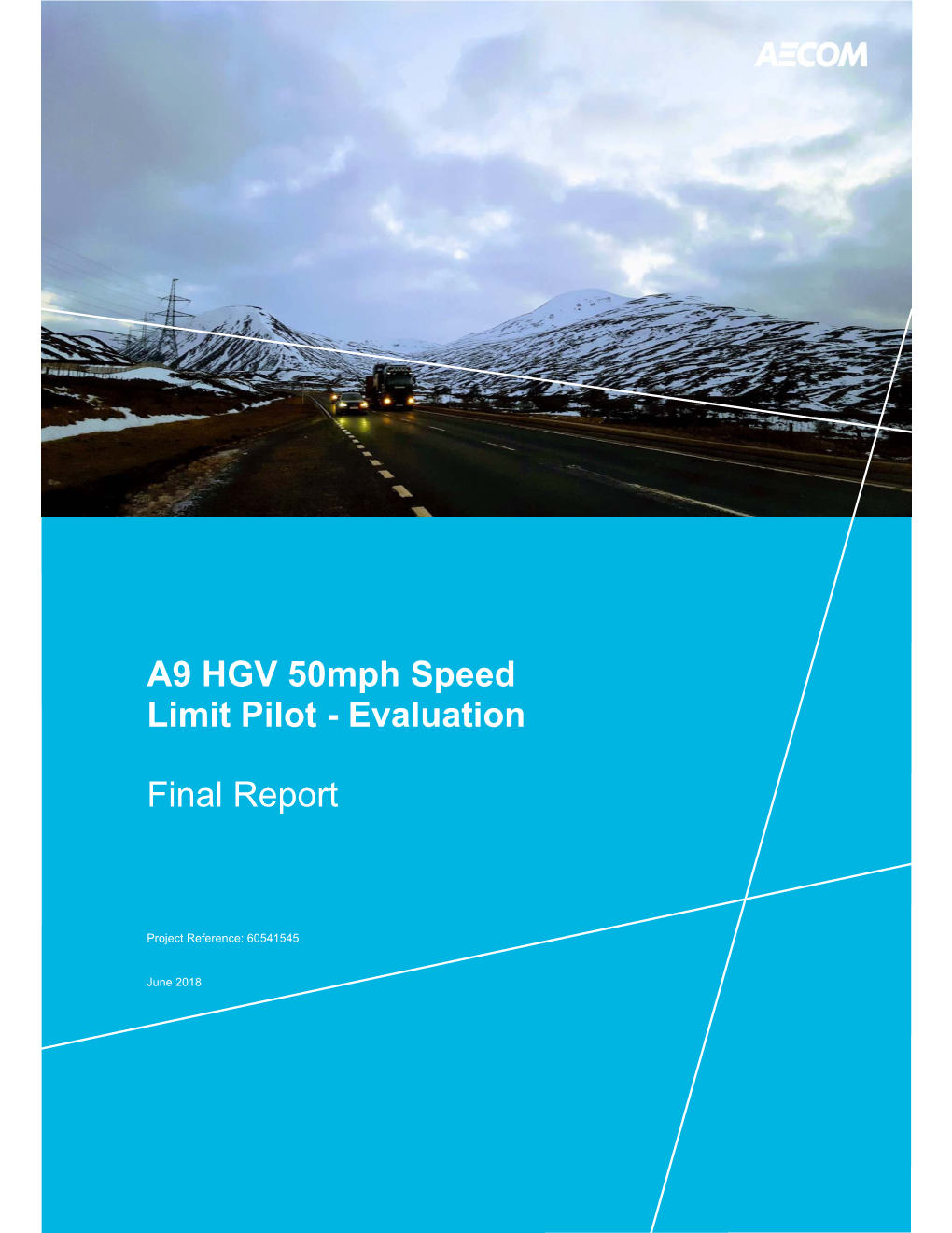 A9 HGV 50Mph Speed Limit Pilot - Evaluation