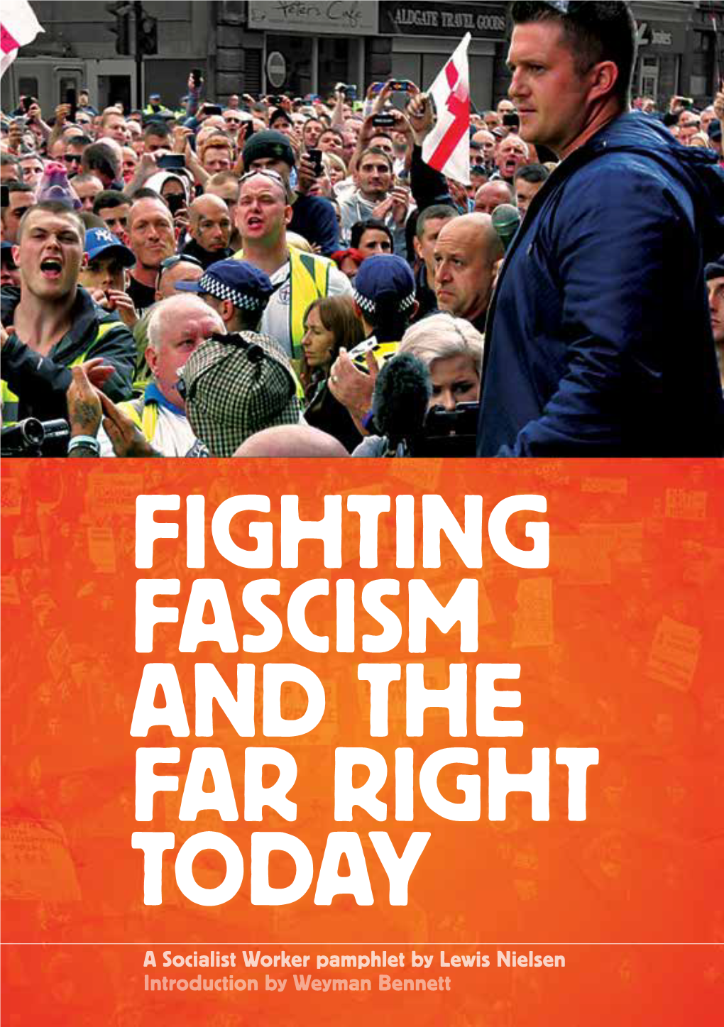 Fighting Fascism and the Far Right Today