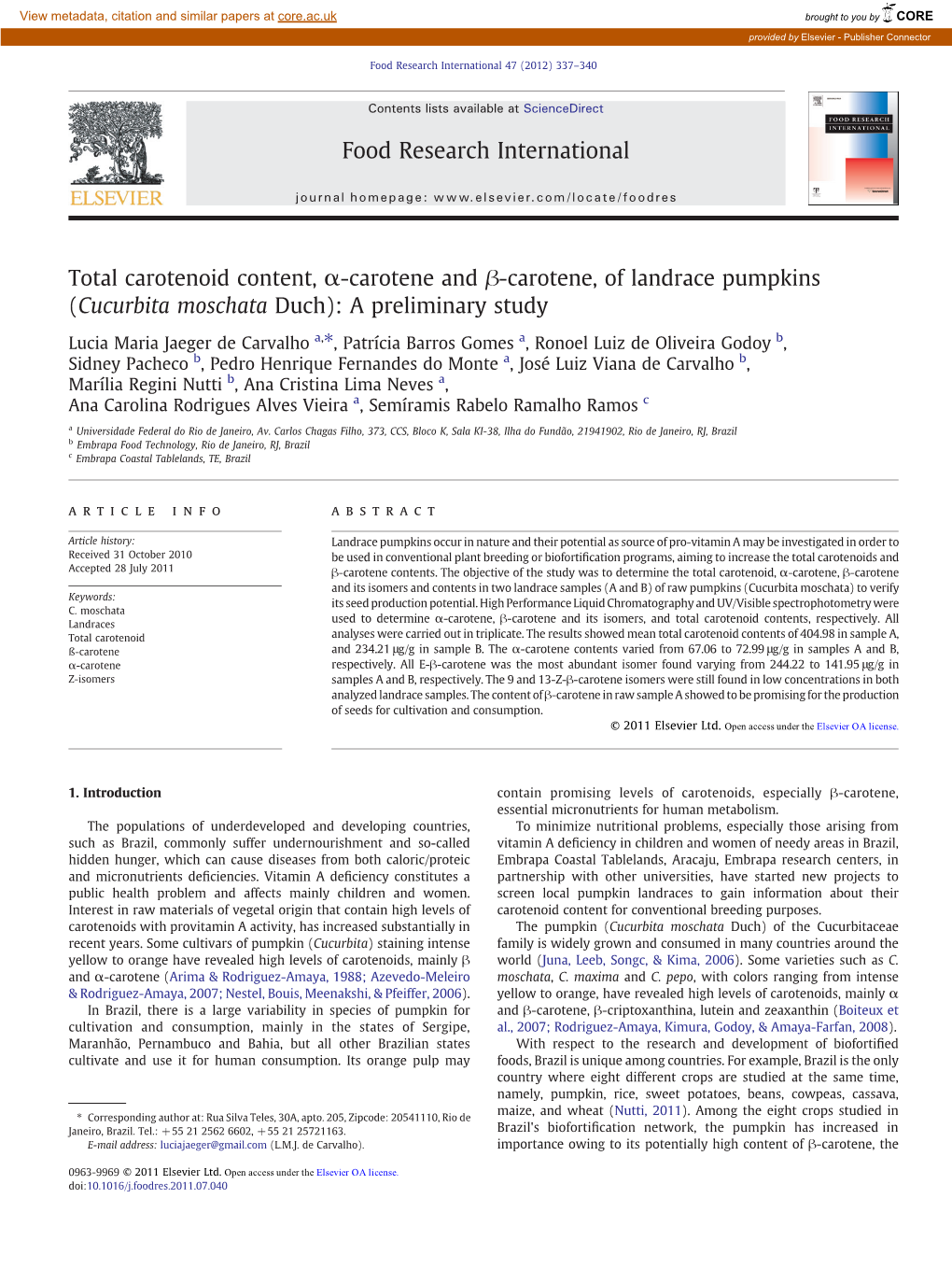 Total Carotenoid Content, Α-Carotene and Β-Carotene, of Landrace Pumpkins (Cucurbita Moschata Duch): a Preliminary Study