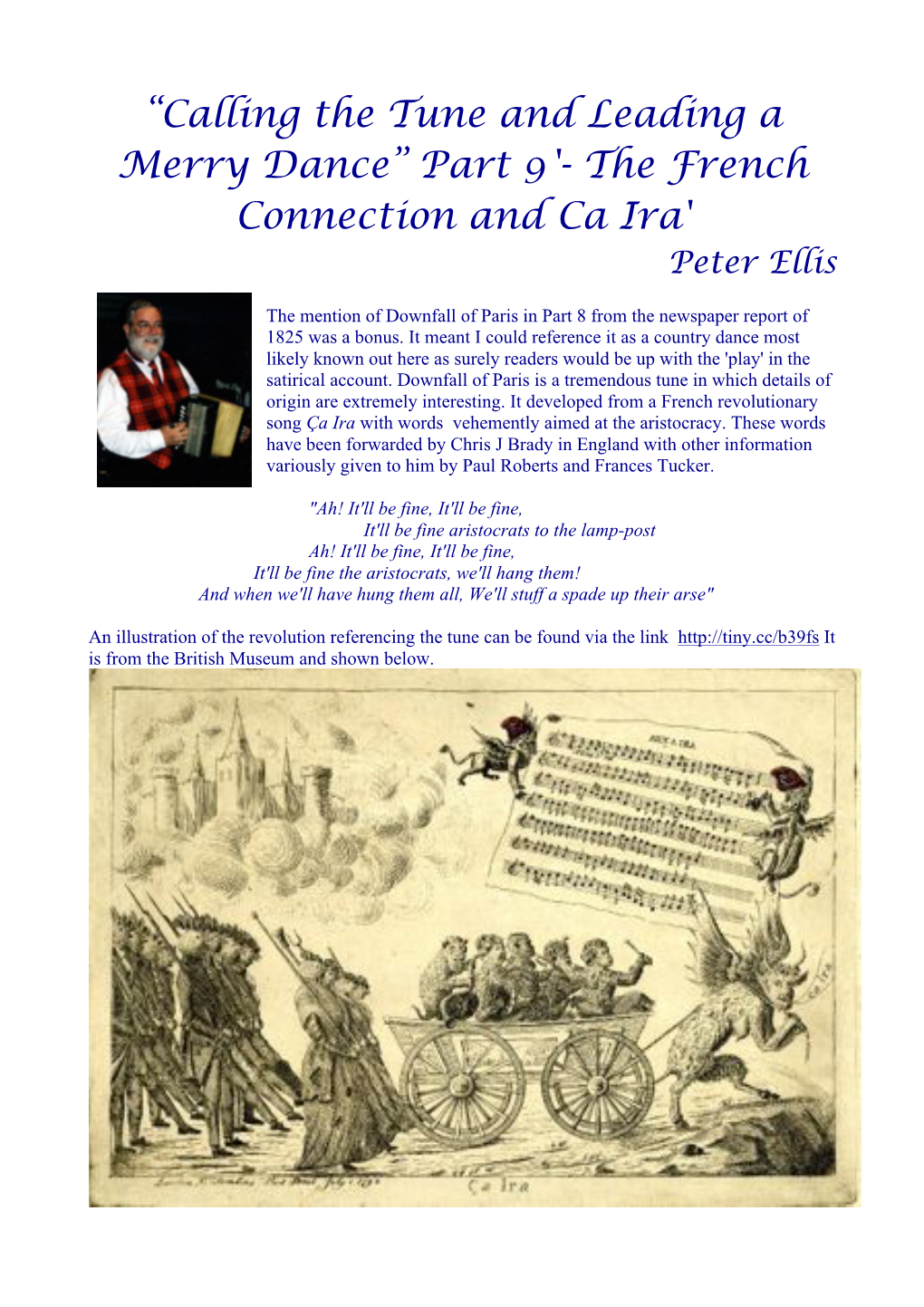 The French Connection and Ca Ira' Peter Ellis