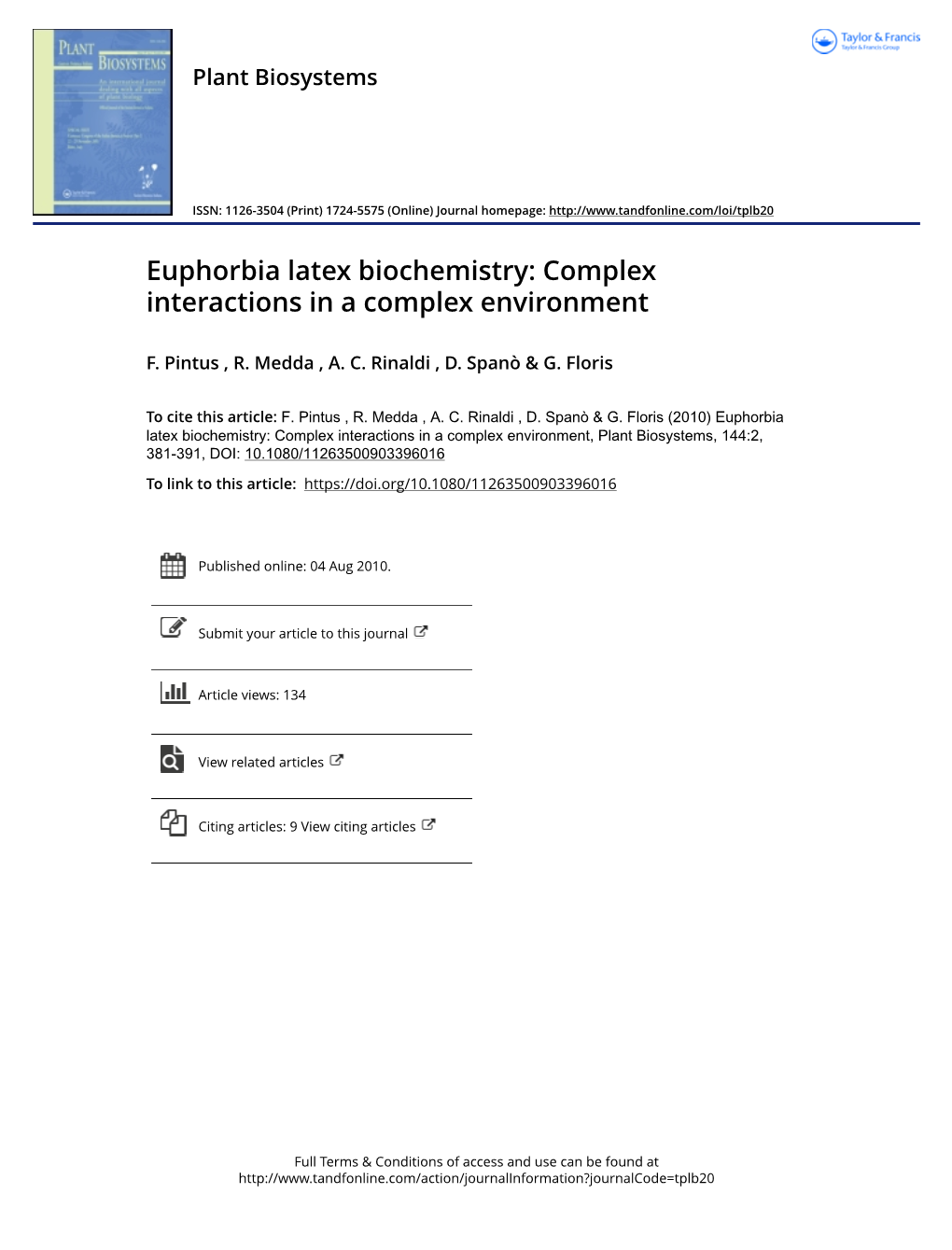 Euphorbia Latex Biochemistry: Complex Interactions in a Complex Environment