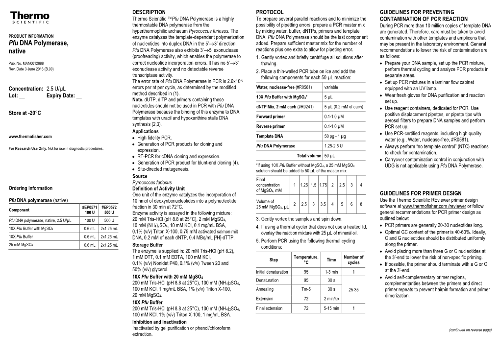 Pfu DNA Polymerase, Native, 2.5 U/Μl 100 U 500 U 20 Mm Tris-Hcl (Ph 8.8 at 25°C), 2 Mm Mgso4, 3