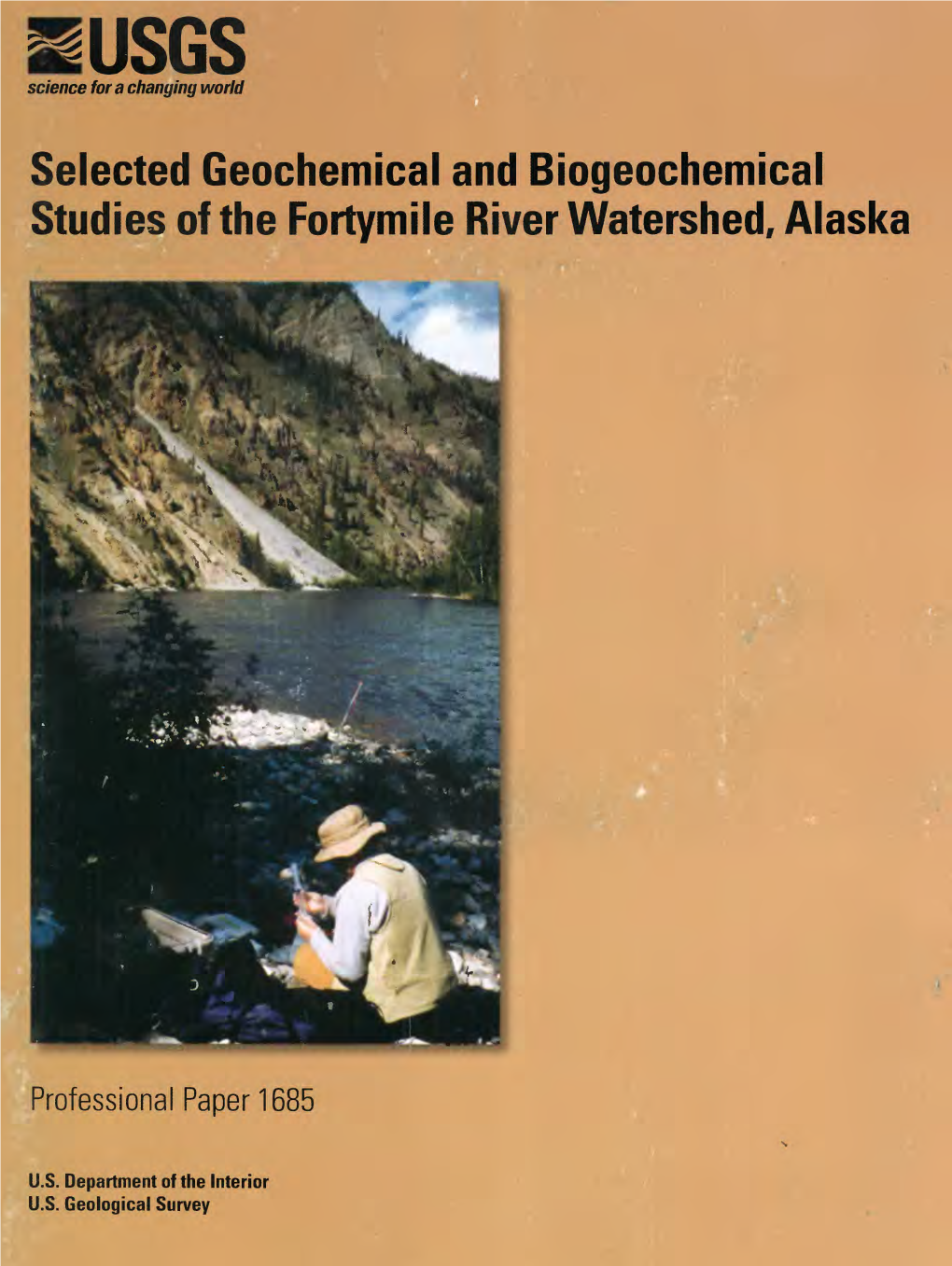 Selected Geochemical and Biogeochemical Studies of the Fortymile River Watershed, Alaska
