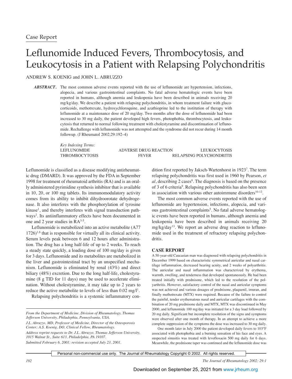 Leflunomide Induced Fevers, Thrombocytosis, and Leukocytosis in a Patient with Relapsing Polychondritis ANDREW S