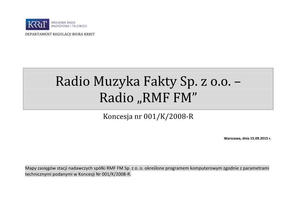 Radio Muzyka Fakty Sp. Z Oo – Radio „RMF