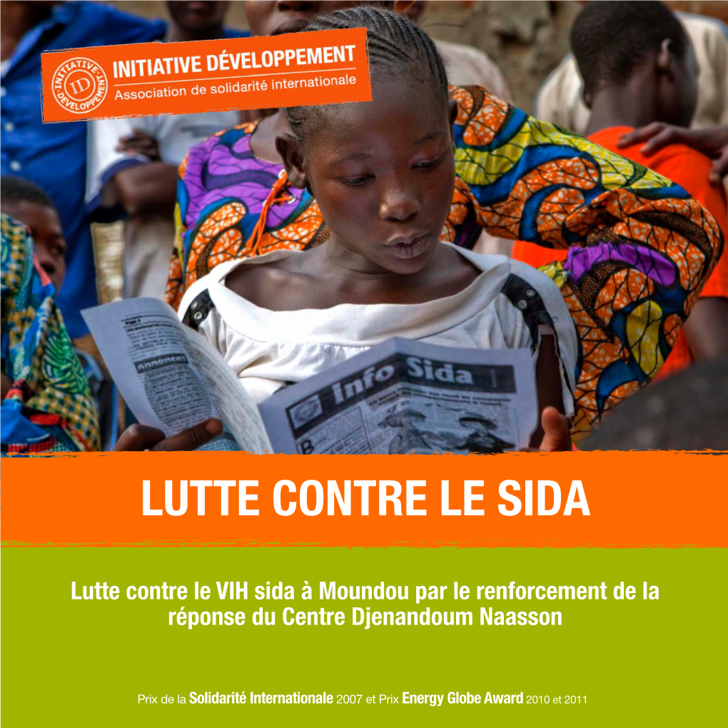 Lutte Contre Le VIH Sida À Moundou Par Le Renforcement De La Réponse Du Centre Djenandoum Naasson