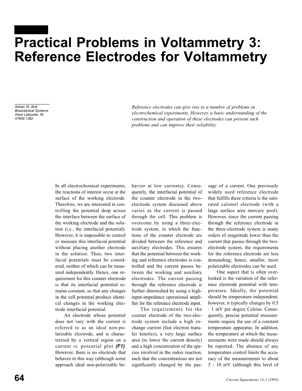Practical Problems in Voltammetry 3: Reference Electrodes for Voltammetry