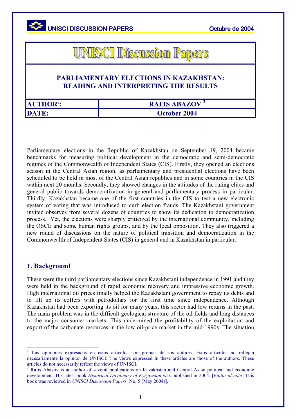 Parliamentary Elections in Kazakhstan: Reading and Interpreting the Results