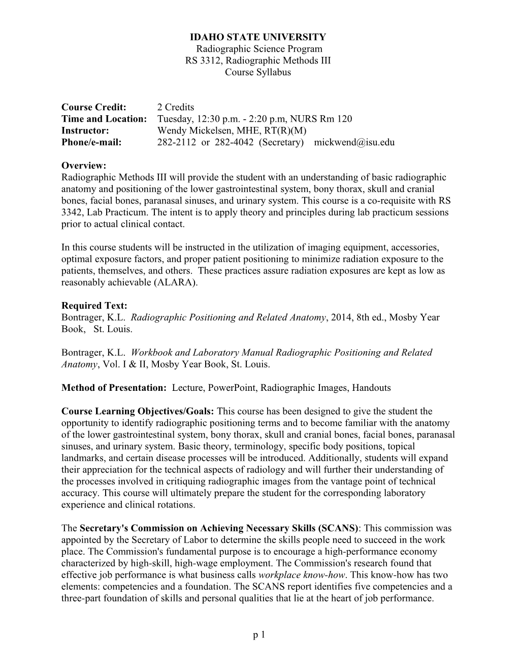 IDAHO STATE UNIVERSITY Radiographic Science Program RS 3312, Radiographic Methods III