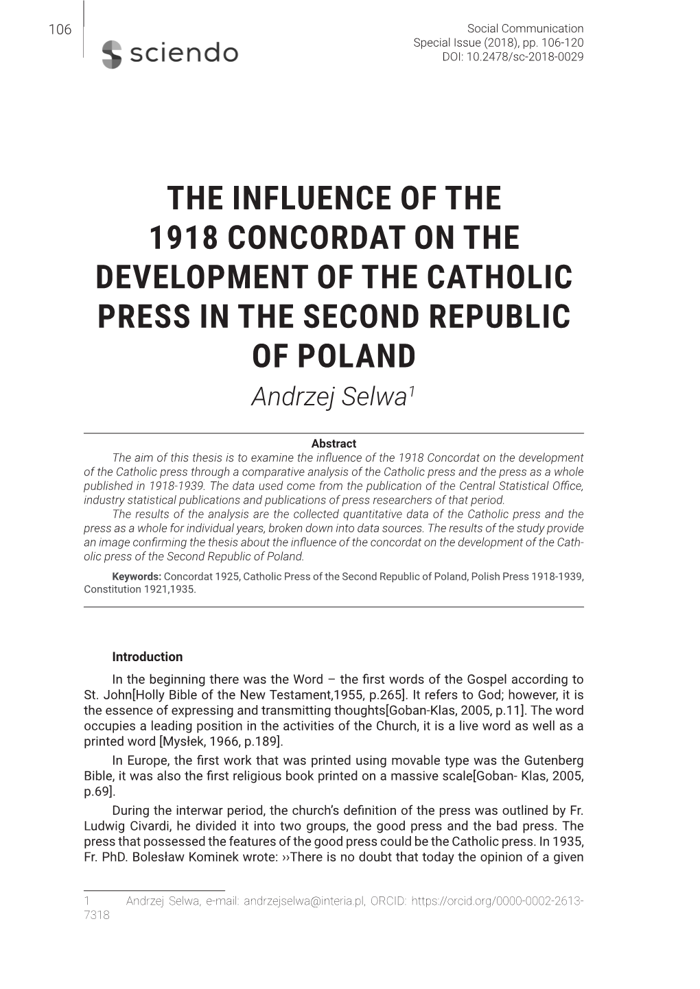 THE INFLUENCE of the 1918 CONCORDAT on the DEVELOPMENT of the CATHOLIC PRESS in the SECOND REPUBLIC of POLAND Andrzej Selwa1