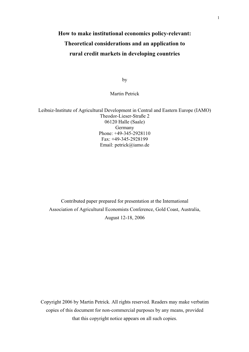 How to Make Institutional Economics Policy-Relevant: Theoretical Considerations and an Application to Rural Credit Markets in Developing Countries