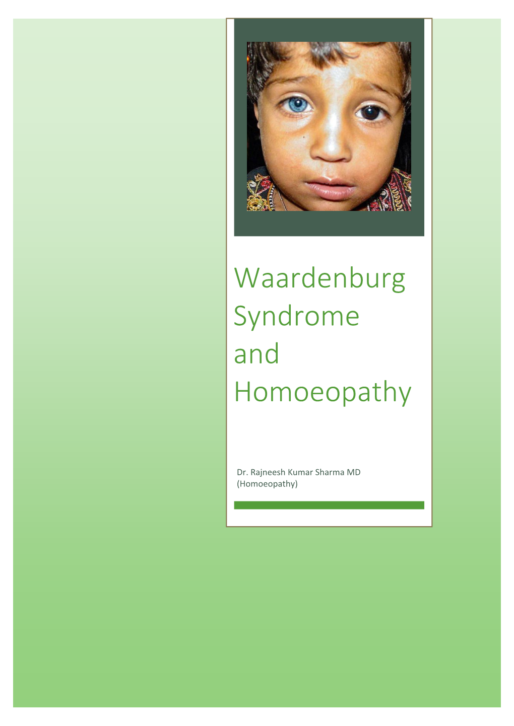 Waardenburg Syndrome and Homoeopathy