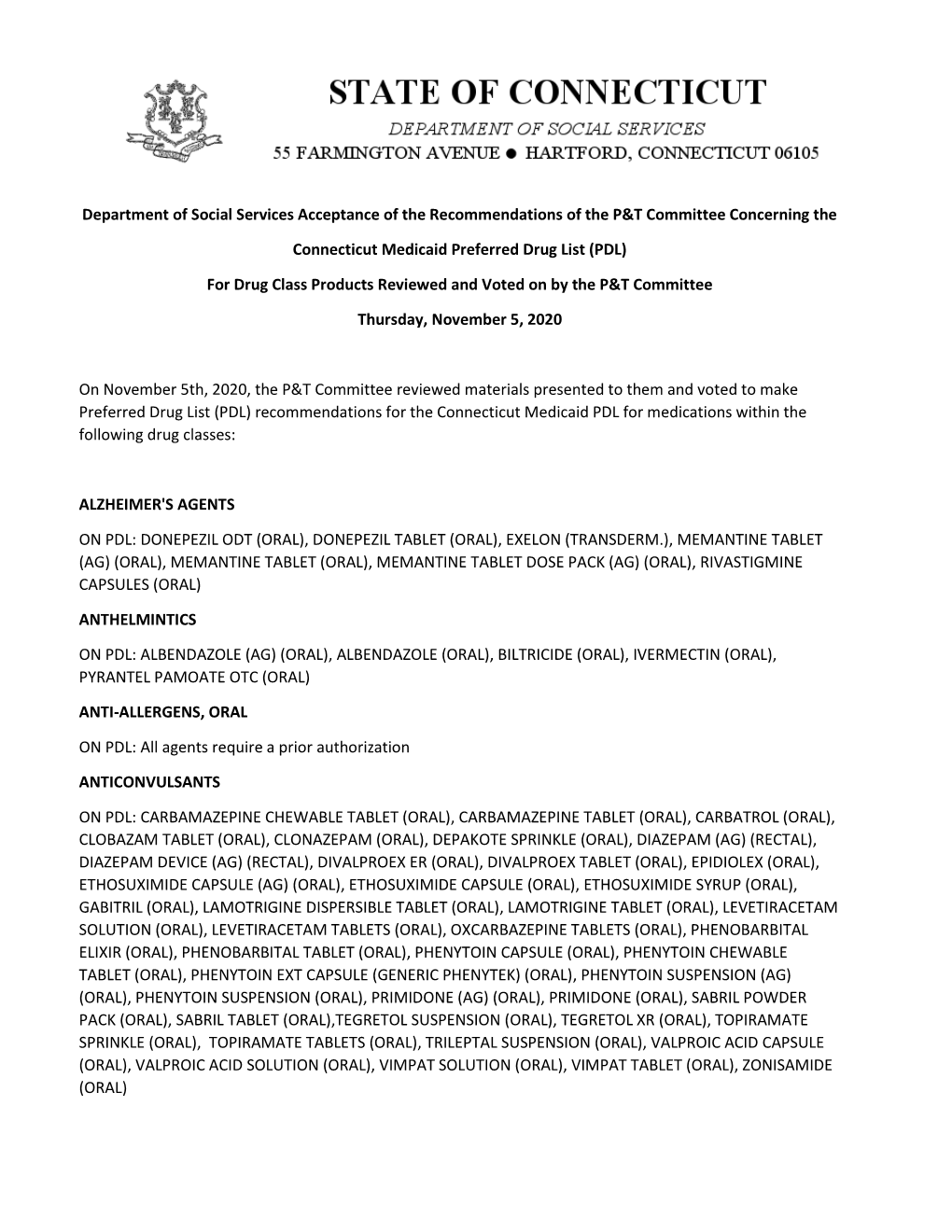 Department of Social Services Acceptance of the Recommendations of the P&T Committee Concerning the Connecticut Medicaid