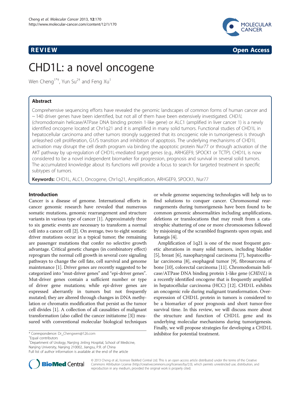 CHD1L: a Novel Oncogene Wen Cheng1*†, Yun Su2† and Feng Xu1