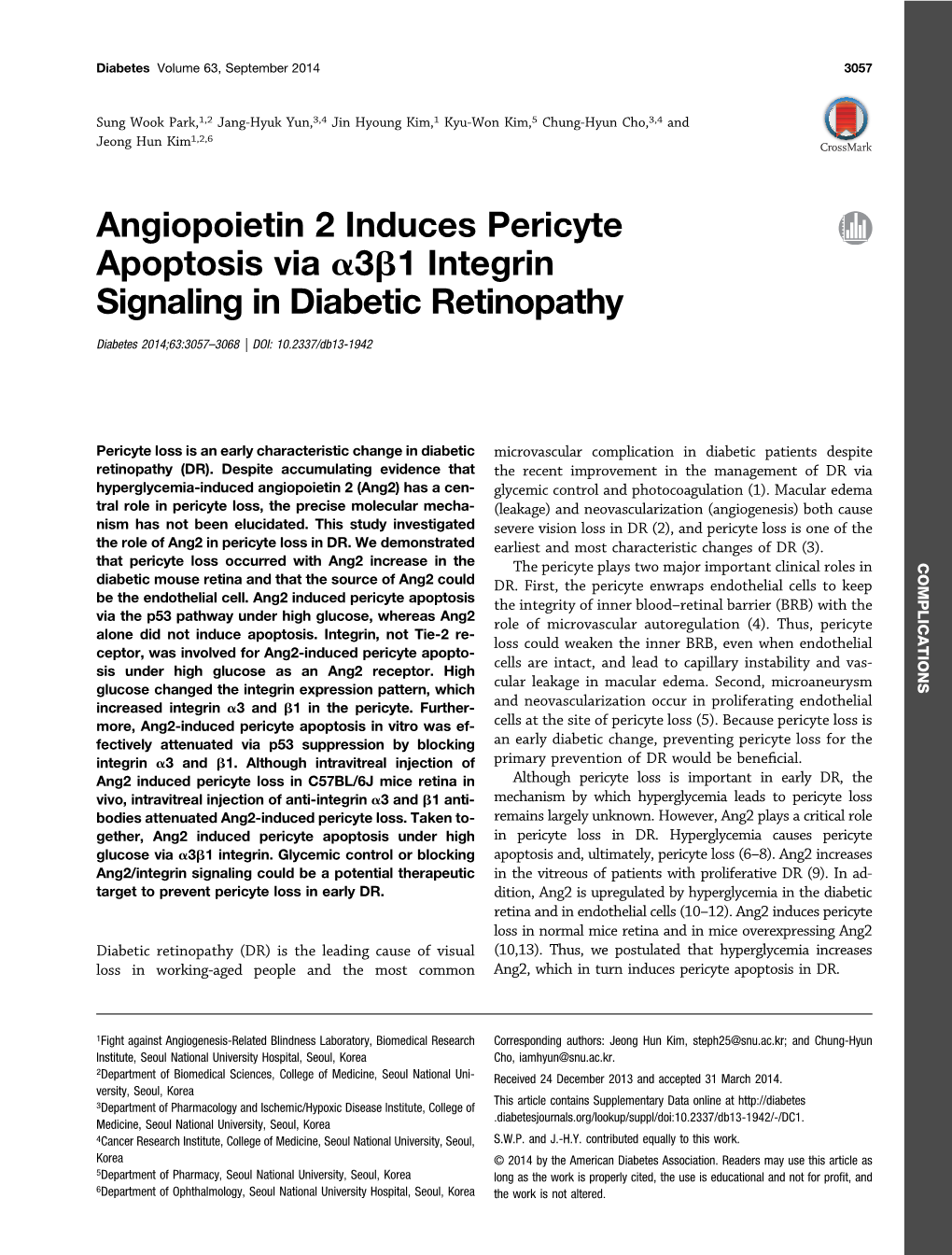 Angiopoietin 2 Induces Pericyte Apoptosis Via A3b1 Integrin Signaling in Diabetic Retinopathy
