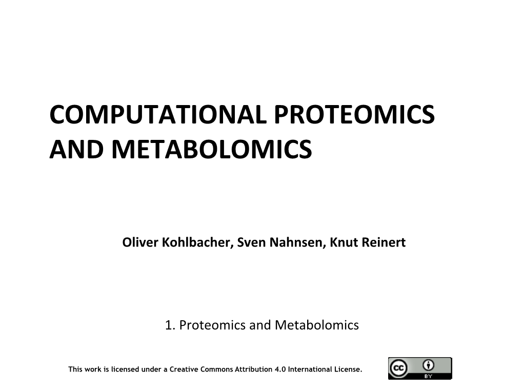 Computational Proteomics and Metabolomics