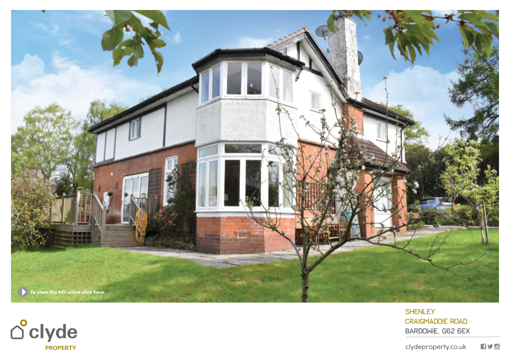 Shenley Craigmaddie Road Bardowie, G62 6EX Clydeproperty.Co.Uk