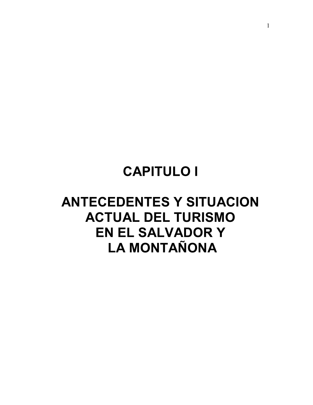 Capitulo I Antecedentes Y Situacion Actual Del Turismo En El Salvador Y