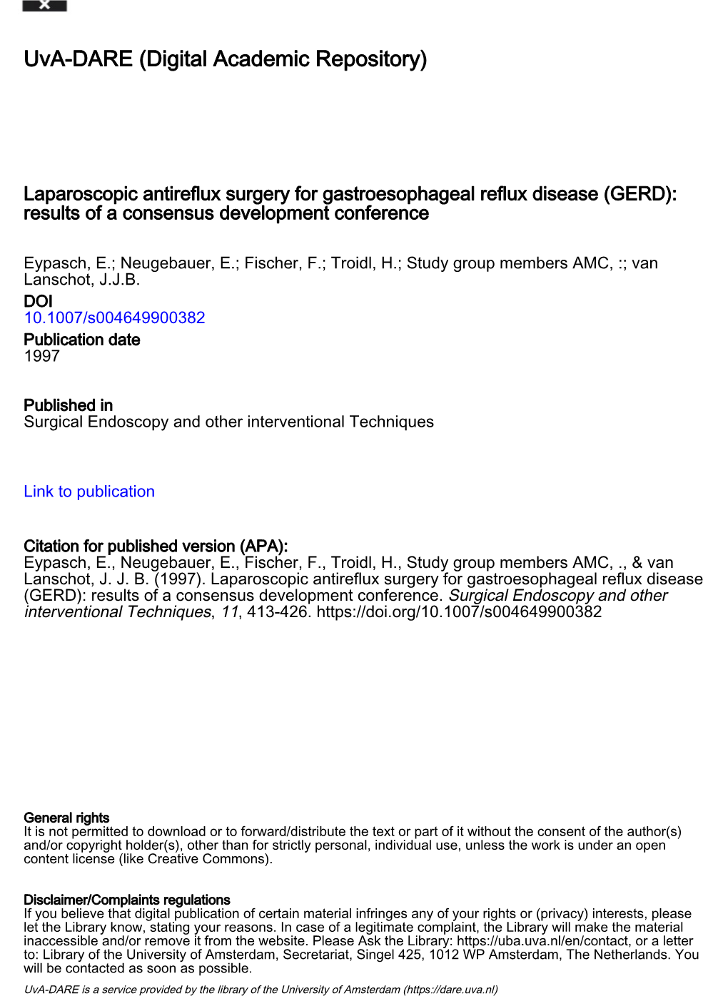 Laparoscopic Antireflux Surgery for Gastroesophageal Reflux Disease (GERD) Results of a Consensus Development Conference