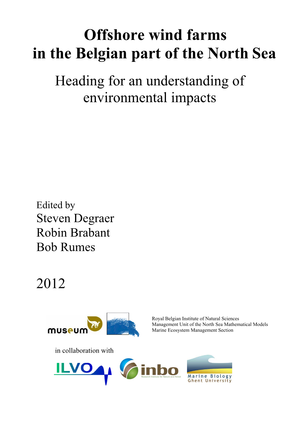 MUMM Winmon Report 2012