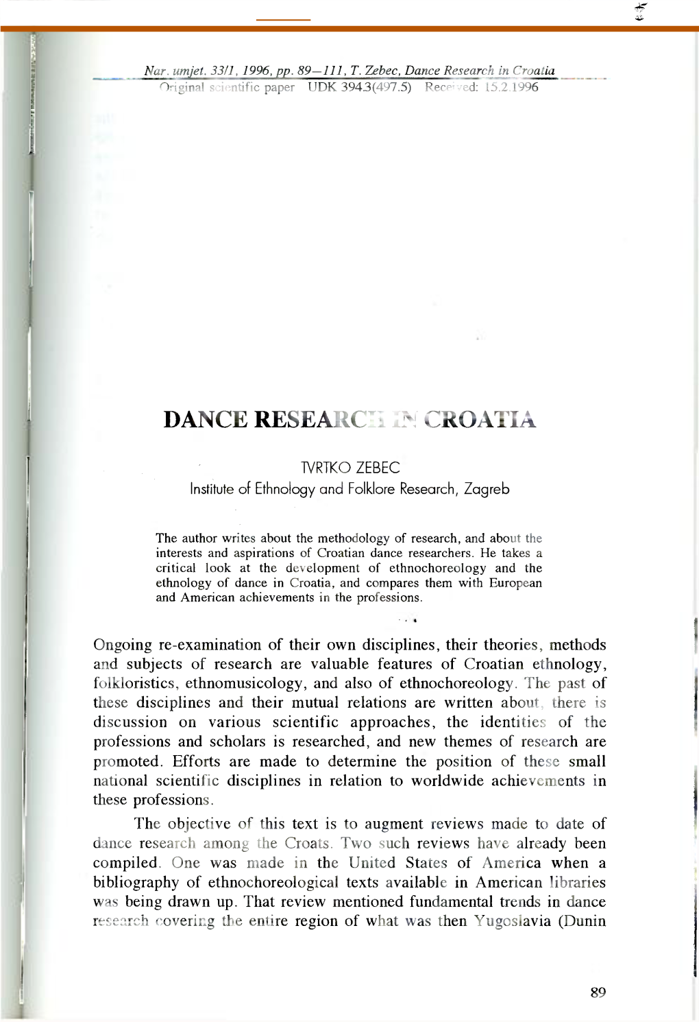 Dance Research in Croatia Original Scientific Paper UDK 394.3(497.5) Received: 15.2.1996