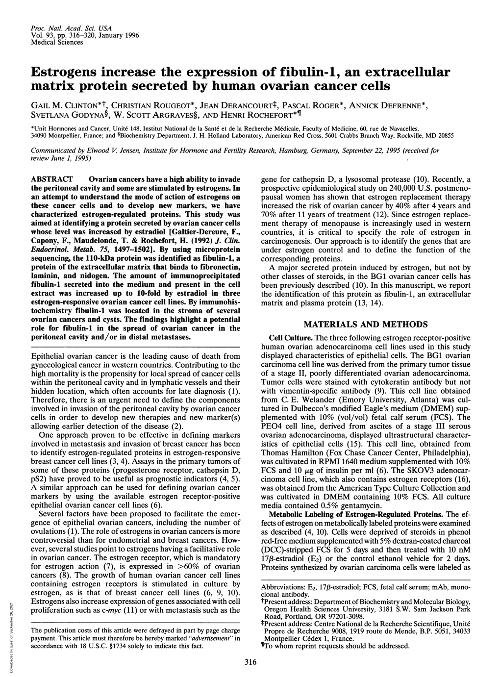 Estrogens Increase the Expression of Fibulin-1, an Extracellular Matrix Protein Secreted by Human Ovarian Cancer Cells GAIL M