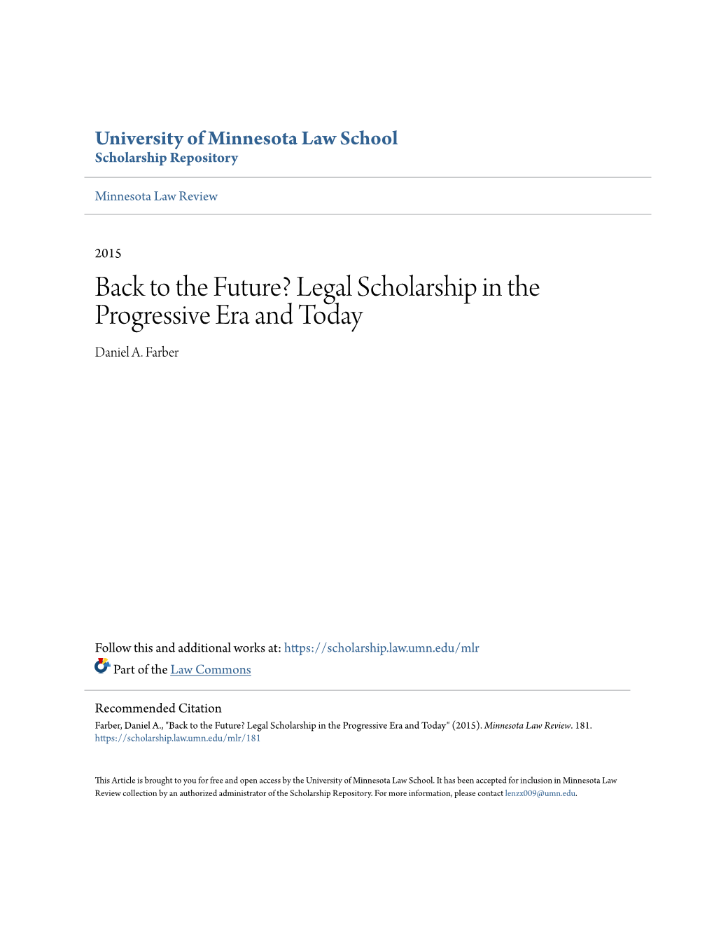 Legal Scholarship in the Progressive Era and Today Daniel A