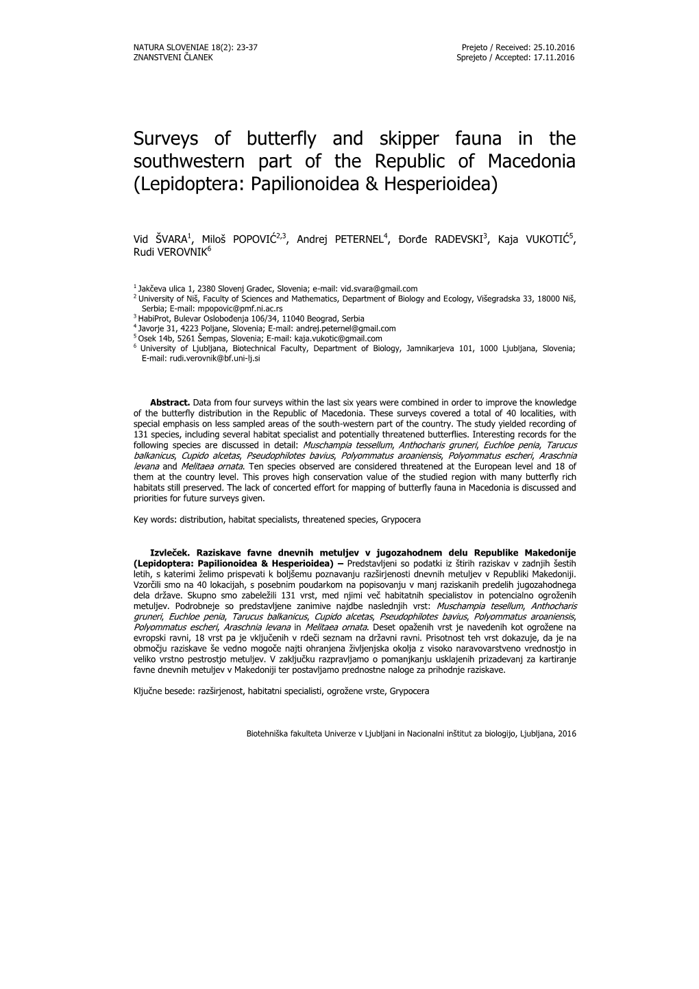 Surveys of Butterfly and Skipper Fauna in the Southwestern Part of the Republic of Macedonia (Lepidoptera: Papilionoidea & Hesperioidea)