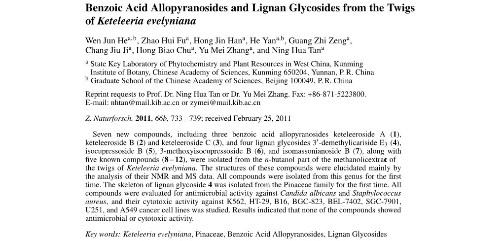 Benzoic Acid Allopyranosides and Lignan Glycosides from the Twigs of Keteleeria Evelyniana