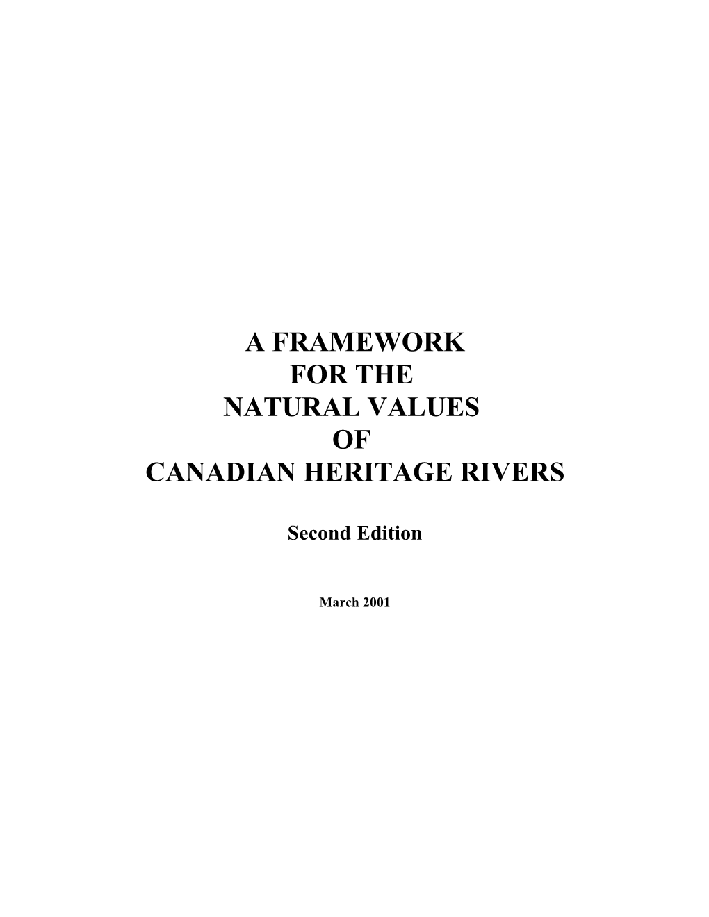 A Framework for the Natural Values of Canadian Heritage Rivers