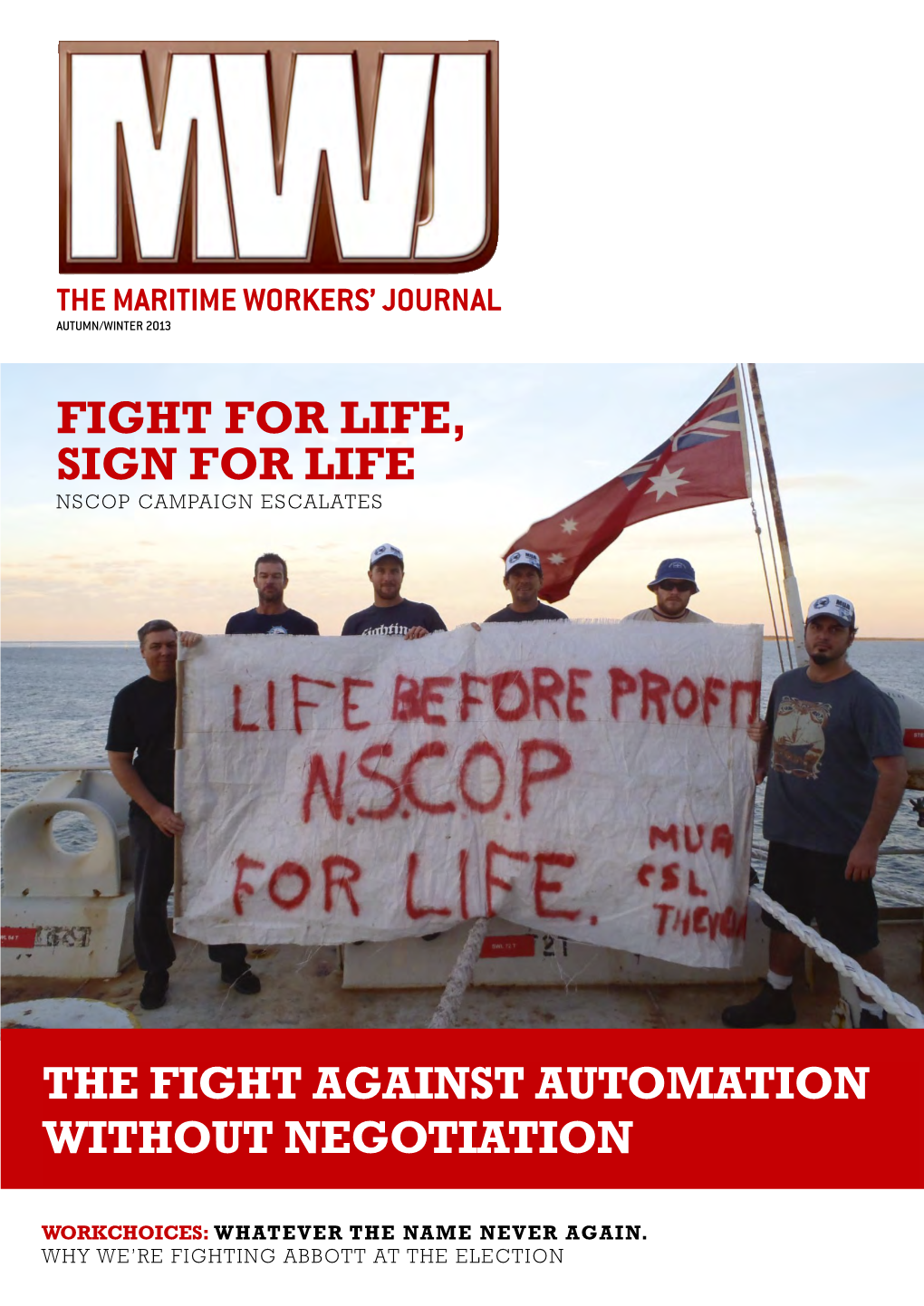 To Download the Latest E-Edition of the Maritime Workers' Journal