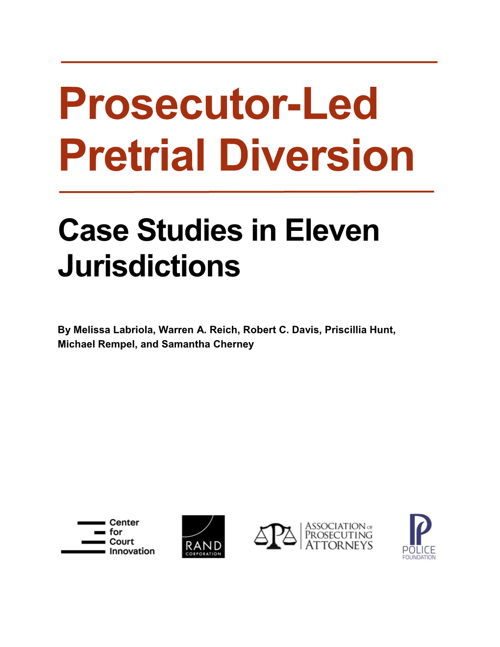 Prosecutor-Led Pretrial Diversion Case Studies in Eleven Jurisdictions