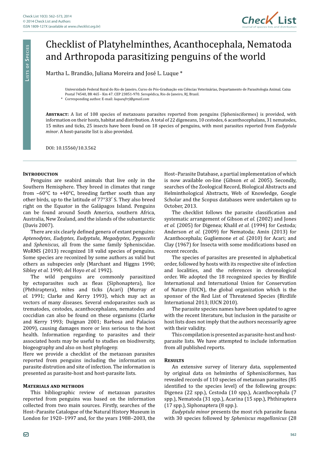 Chec List Checklist of Platyhelminthes, Acanthocephala, Nematoda and Arthropoda Parasitizing Penguins of the World