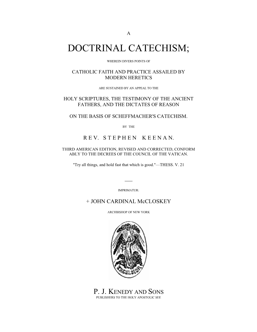 Doctrinal Catechism;