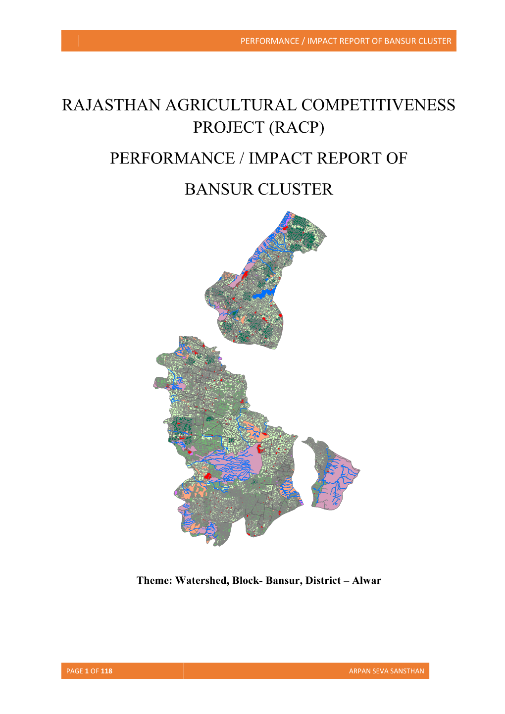 Rajasthan Agricultural Competitiveness Project (Racp) Performance / Impact Report of Bansur Cluster