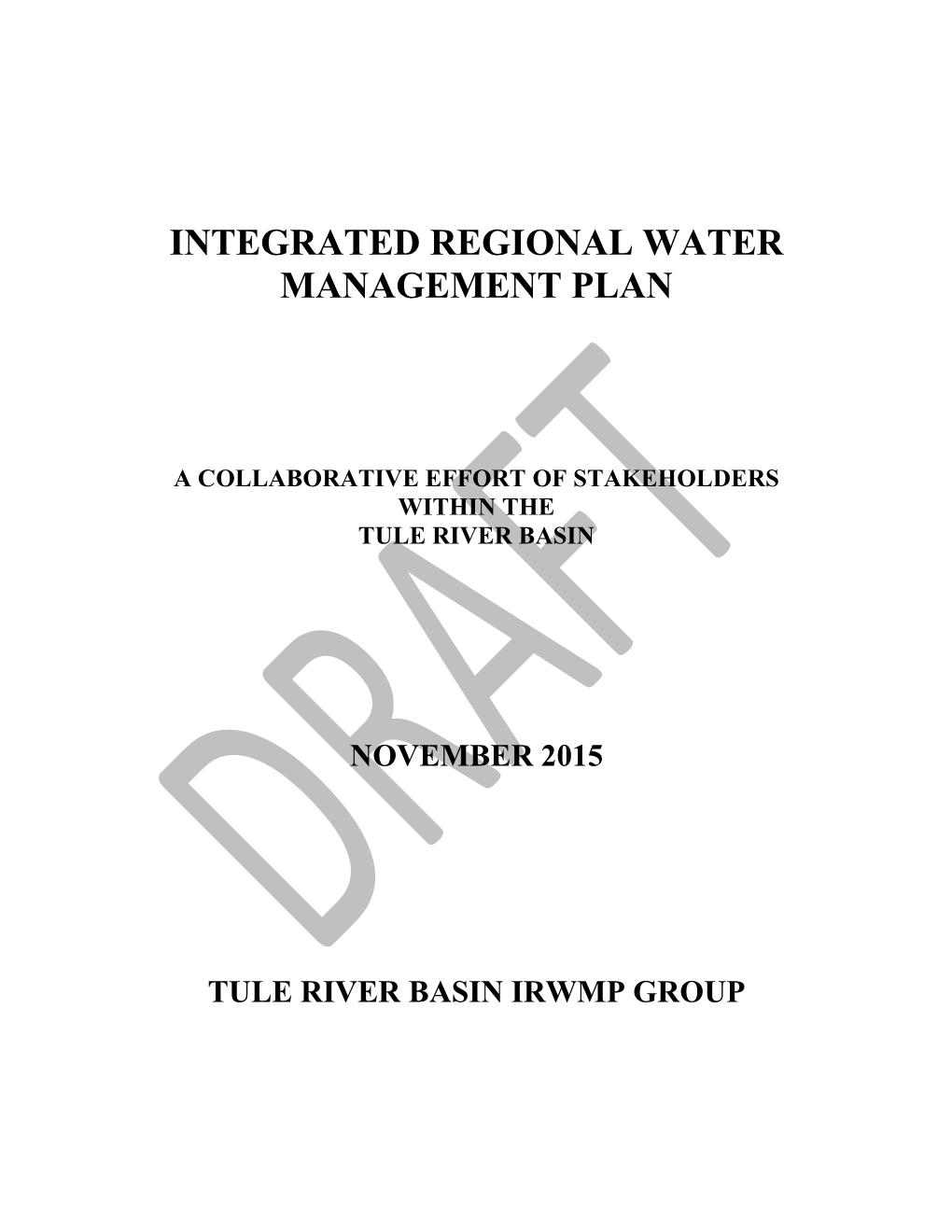 November 2015 Tule River Basin Irwmp Group