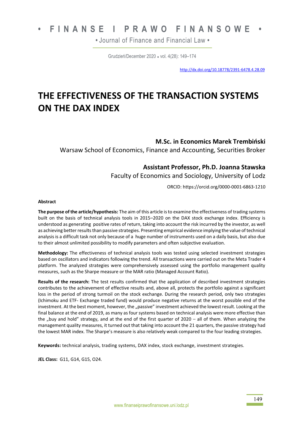 The Effectiveness of the Transaction Systems on the Dax Index